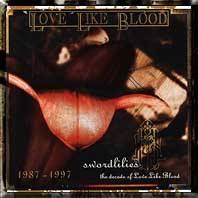 Love Like Blood : Swordlilies